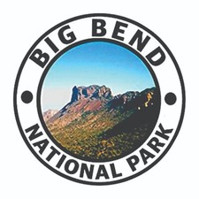 Big Bend National Park Sticker Texas National Park Decal / Sticker