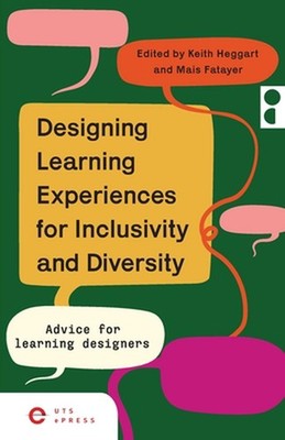 Designing Learning Experiences for Inclusivity and Diversity: Advice for Learnin