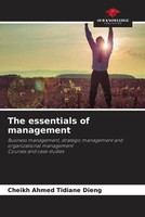 Cheikh Ahmed Tidiane Dieng | The Essentials Of Management | Taschenbuch (2022)