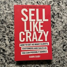 Sell Like Crazy How to Get Clients by Sabri Suby (2020) Paperback