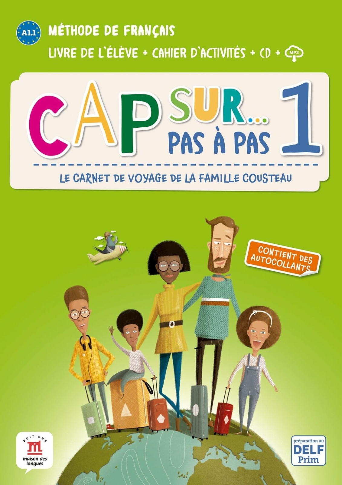 Adelaide Tilly Aurore Cap sur... pas a pas 1 - Livre de l'eleve + C (Tascabile)