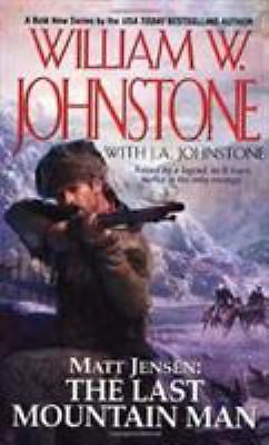 Matt Jensen: Der letzte Bergmann von Johnstone, William W.; Johnstone, J. A. - Bild 1 von 1