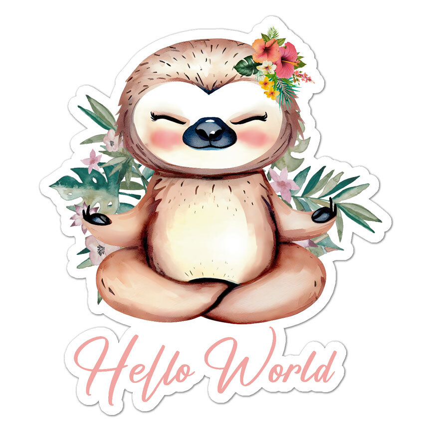 Sloth Hello World, Vinyl Decal Sticker, Indoor Outdoor, 3 Sizes, #9133 ...