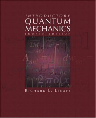 Introductory Quantum Mechanics (4th Edition) by Liboff, Richard