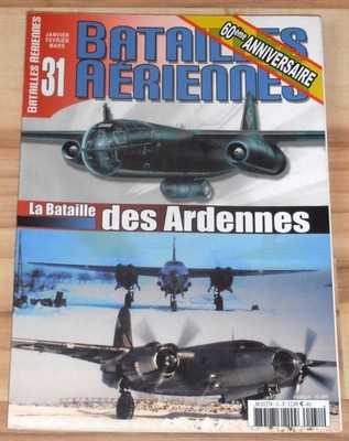 HEFT 31 / BATAILLES AERIENNES / ARDENNEN 1944