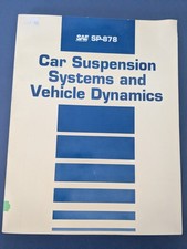 Car Suspension Systems And Vehicle Dynamics SAE SP-878 1991