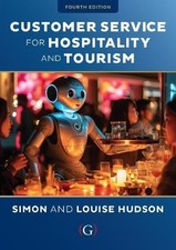 Customer Service for Hospitality and Tourism by Simon Hudson