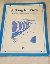 A SONG FOR NOW Sheet Music Vintage 1988