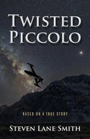 Steven Lane Smith | Twisted Piccolo | Taschenbuch | Englisch (2021)
