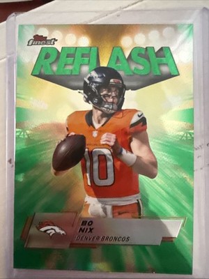 2025 Bo Nix Topps Finest Green Refractor Reflash Insert Denver Orange /25
