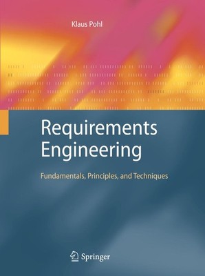 Requirements Engineering Klaus Pohl