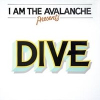 I Am The Avalanche - Dive - Vinyl Record - G1398Z