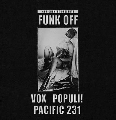 VOX POPULI! Cut Chemist Presents Funk Off: Vox Populi!/Pacific 231 Music CDs New