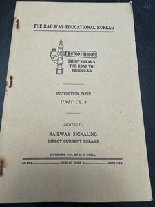 The Railway Educational Bureau Instruction Direct Current Relays