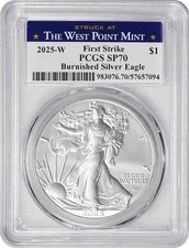 2025-W $1 American Silver Eagle Burnished SP70 FS PCGS Struck West Point Label