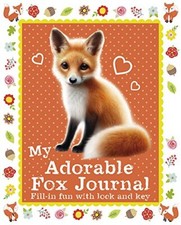 My Adorable Fox Journal By no author