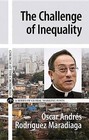 The Challenge of Inequality by Oscar Andres Maradiaga Rodriguez (Paperback, 2016)