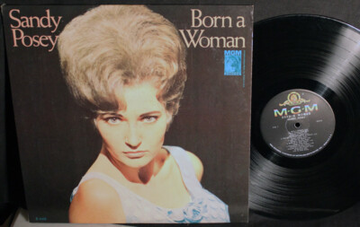 Sandy Posey-Born A Woman-MGM E-4418-Vintage 1966 MONO LP-Original MGM Inner Slv!