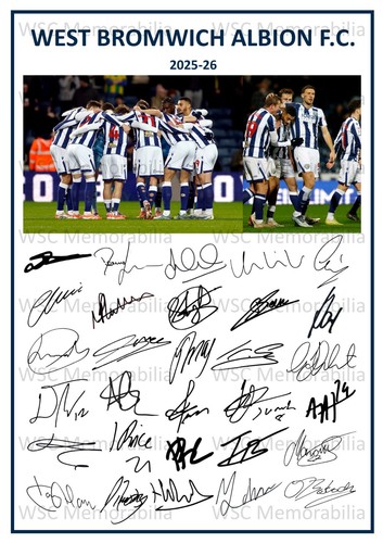11834. West Bromwich Albion Signed Team Sheets A4 Prints CHOOSE A SEASON 2000-26