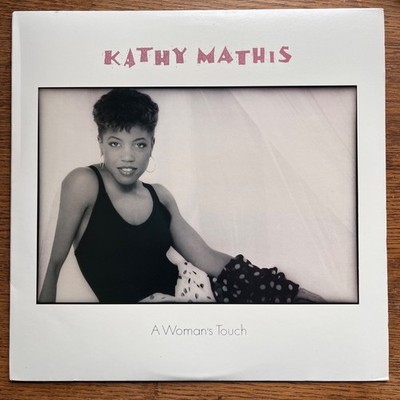 Kathy Mathis    A Woman's Touch - US Original 1988 Vinyl LP 33T - R&B Soul - NM