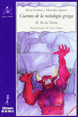 Cuentos de la mitología griega II.: En la Tierra (Alba y mayo, narrativa, Band 1