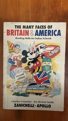 The Many Faces of Britain & America - ZANICHELLI APOLLO 1997