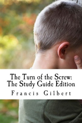 Turn of the Screw: the Study Guide Edition : Complete T -  NEW Henry. James 2015