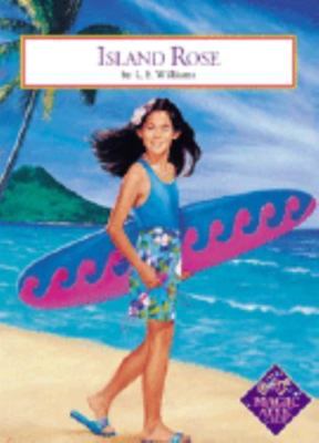 Island Rose (Rose's Adventures Series)