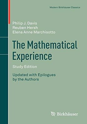THE MATHEMATICAL EXPERIENCE, STUDY EDITION (MODERN By Philip Davis & Reuben VG