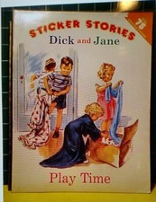 VINTAGE Sticker Stories Dick And Jane Play Time 2004