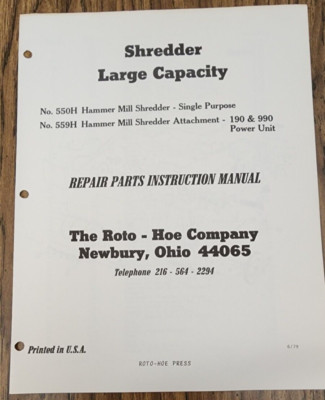 Roto-Hoe Shredder Large Capacity Model 550H & 559H Attachment ''Parts Manual''
