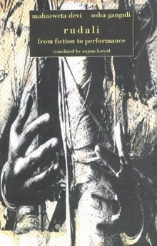 Rudali from Fiction to Performance von Devi, Mahasweta | Buch | Zustand sehr gut