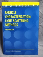Particle Characterization: Light Scattering Methods Renliang Xu Hardcover