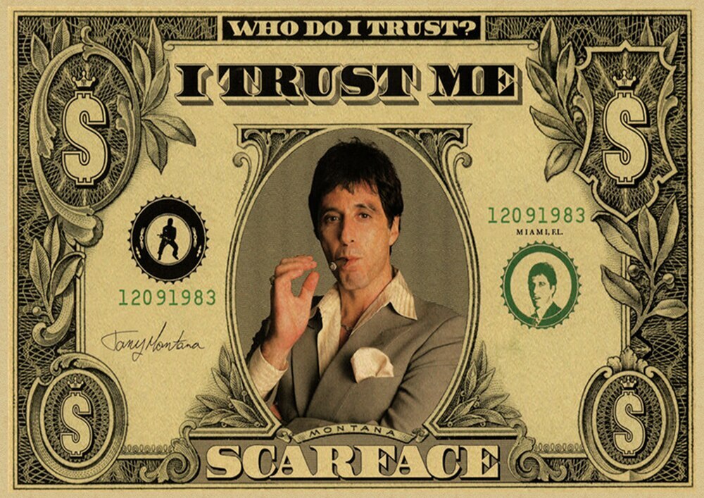 Toile Scarface dollars 50x70 cm pour habiller un mur vide avec style