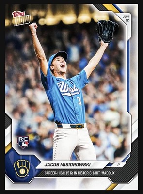 Jacob Misiorowski RC 15 K 1 Hit Maddux 2026 MLB Topps NOW Card 325 Presale