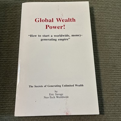 Global Wealth Power! by Eric Savage (Paperback, Generating Wealth)