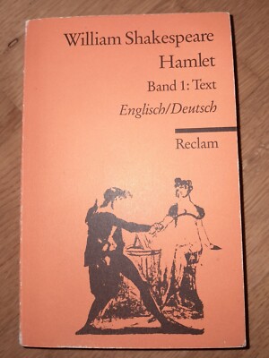 William Shakespeare: Hamlet - Text - Enlisch/Deutsch zweispr. Ausgabe