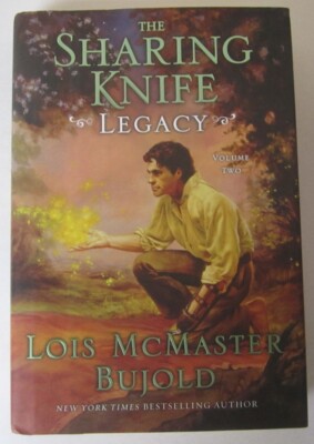 Legacy (The Sharing Knife #2) by Lois McMaster Bujold HC Eos (First Edition)