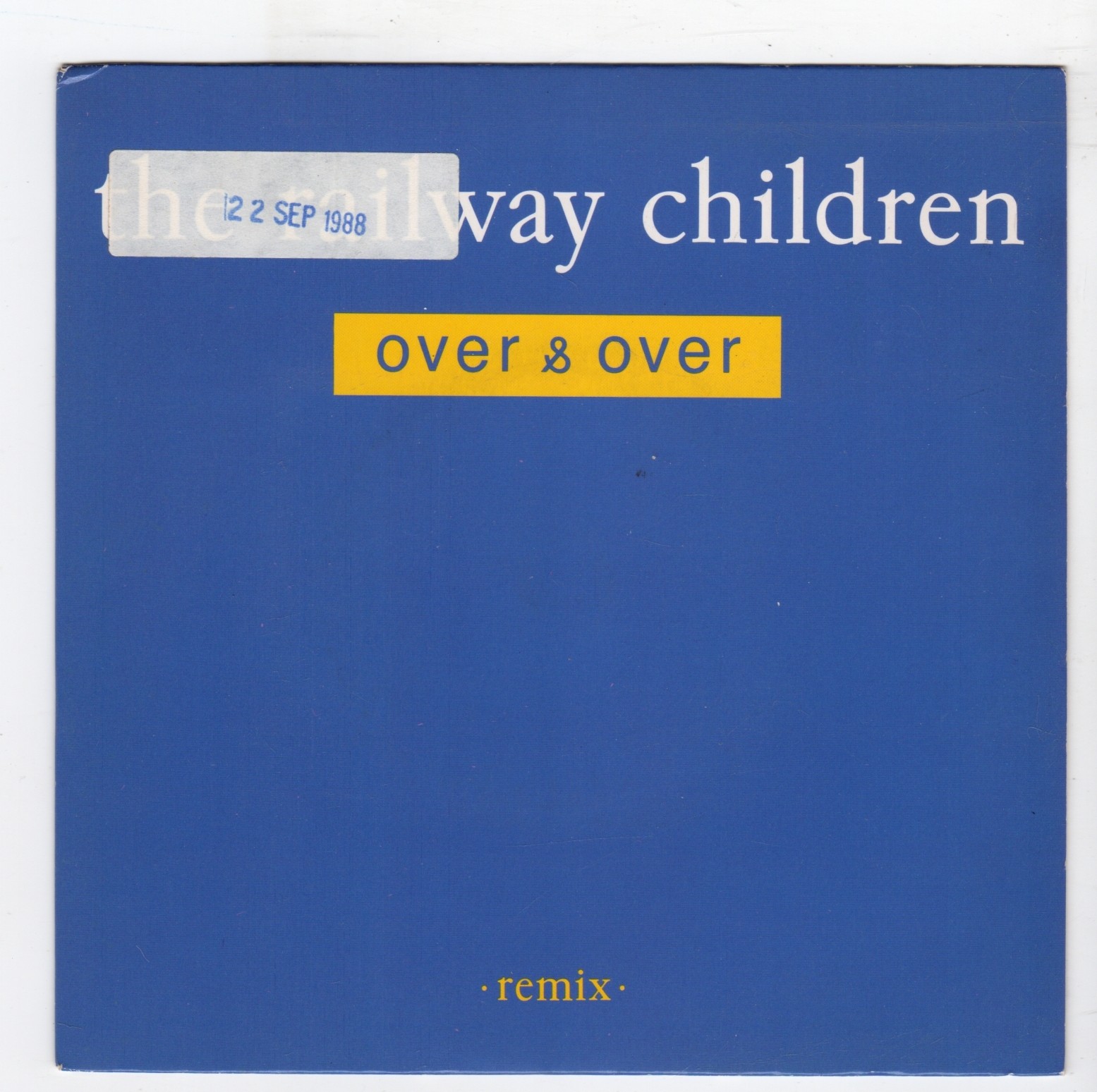 (IJ180) The Railway Children, Over & Over (remix) - 1988 - 7 inch vinyl