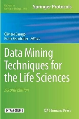 Data Mining Techniques for the Life Sciences - 9781493935703