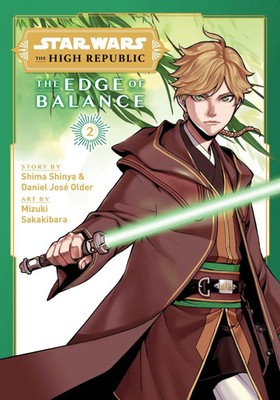 Star Wars: The High Republic: The Edge of Balance, Vol. 2 | Daniel Older (u. a.)