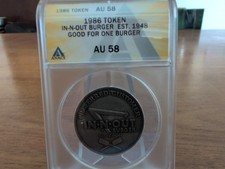 RARE 1986 In N Out BURGER COIN (TOKEN) GRADED...