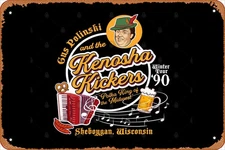 GUS POLINSKI and KENOSHA KICKERS Tin Metal Signs Home Décor 8x12 