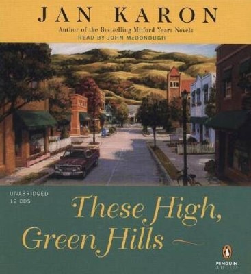 These High, Green Hills (The Mitford Years, Book 3) - Audio CD - GOOD