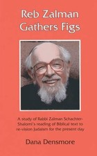 Dana Densmore Reb Zalman Gathers Figs (Hardback) (UK IMPORT)