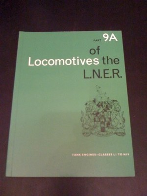 Locomotives of the London and North Eastern Railway: Tank Engines C... Paperback