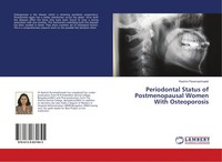 Rashmi Paramashivaiah | Periodontal Status Of Postmenopausal Women With...