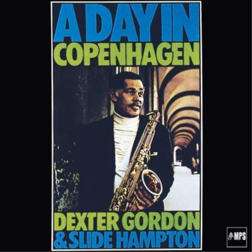 Dexter Gordon & Slide Hampton A Day in Copenhagen (Vinyl) - Picture 1 of 1