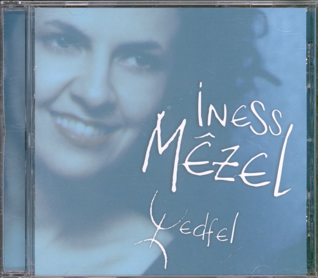 Iness Mêzel Wedfel CD France Naïve Distribution 1999 CD. Has small crack on