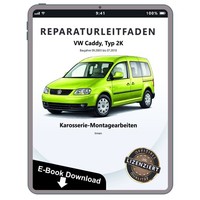 VW Caddy 2K 2003-2010 Karosserie Montagearbeiten Innen Reparaturleitfaden Ebook
